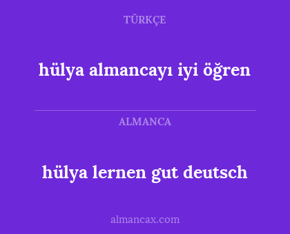 hülya almancayı iyi öğren - hülya lernen gut deutsch