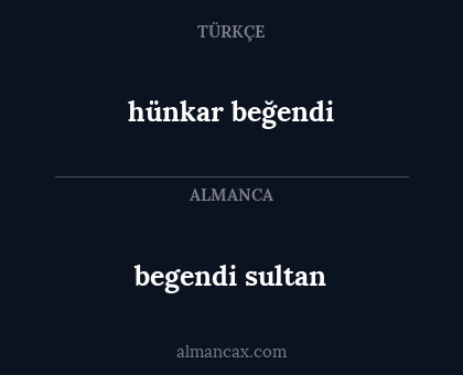 hünkar beğendi - begendi sultan