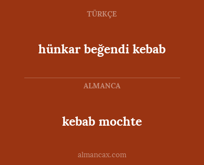 hünkar beğendi kebab - kebab mochte