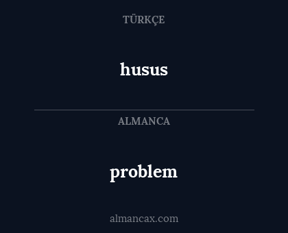 husus - problem
