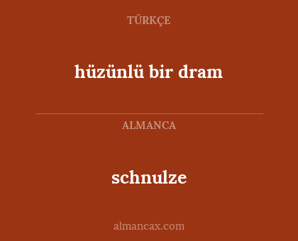 hüzünlü bir dram - schnulze