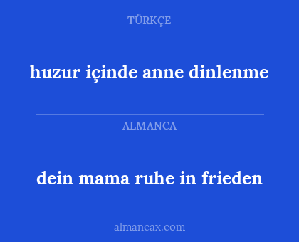 huzur içinde anne dinlenme - dein mama ruhe in frieden
