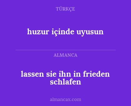 huzur içinde uyusun - lassen sie ihn in frieden schlafen