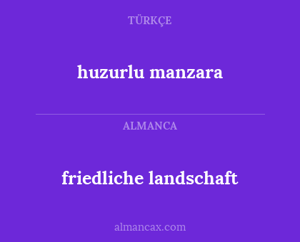 friedliche landschaft - huzurlu manzara