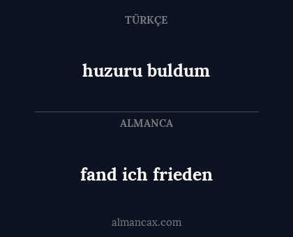 fand ich frieden - huzuru buldum