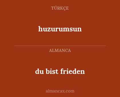 huzurumsun - du bist frieden