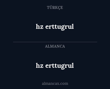 hz erttugrul - hz erttugrul