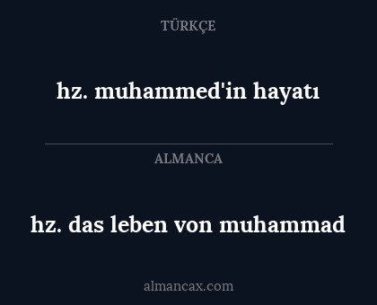 hz. muhammed'in hayatı - hz. das leben von muhammad
