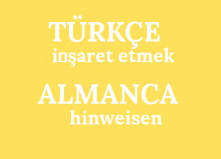 i%CC%87%C5%9Faret+etmek-hinweisen.png