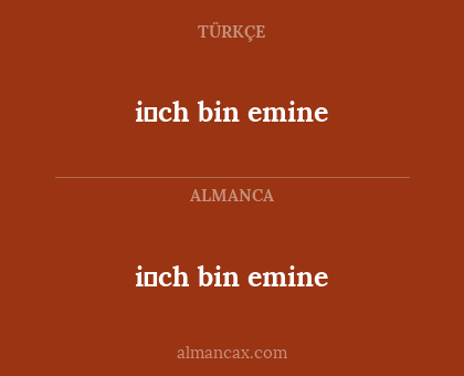 i̇ch bin emine - i̇ch bin emine