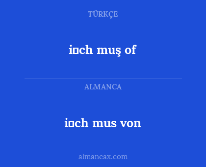i̇ch mus von - i̇ch muş of