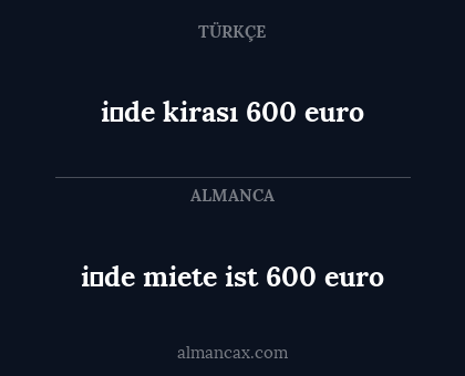 i̇de kirası 600 euro - i̇de miete ist 600 euro
