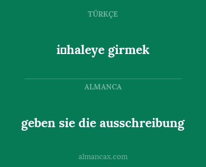 i̇haleye girmek - geben sie die ausschreibung