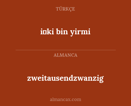 zweitausendzwanzig - i̇ki bin yirmi