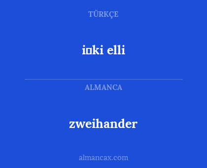 i̇ki elli - zweihander