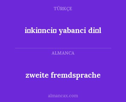 zweite fremdsprache - i̇ki̇nci̇ yabanci di̇l