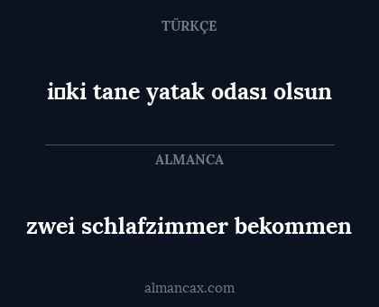 i̇ki tane yatak odası olsun - zwei schlafzimmer bekommen