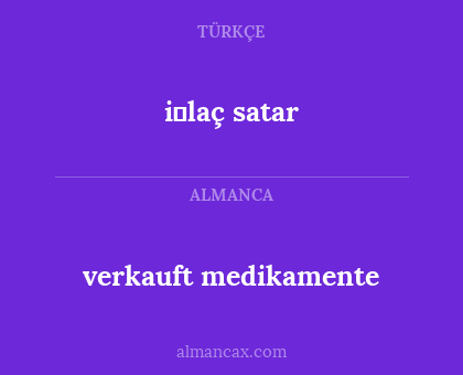 i̇laç satar - verkauft medikamente