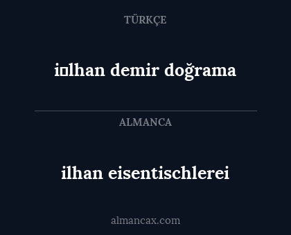 ilhan eisentischlerei - i̇lhan demir doğrama
