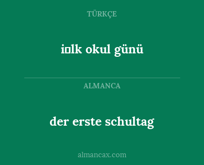 i̇lk okul günü - der erste schultag