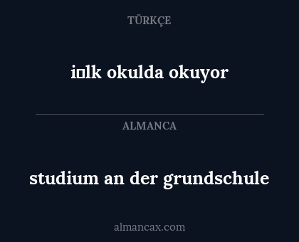 i̇lk okulda okuyor - studium an der grundschule