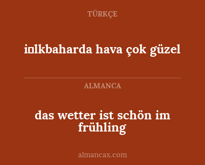 das wetter ist schön im frühling - i̇lkbaharda hava çok güzel