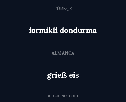 i̇rmikli dondurma - grieß eis