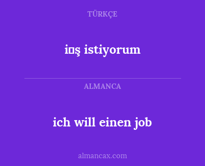 i̇ş istiyorum - ich will einen job