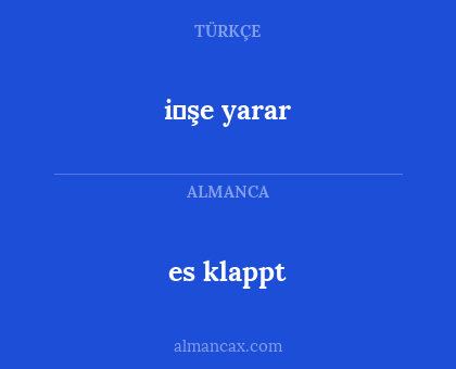es klappt - i̇şe yarar