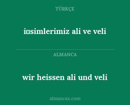 wir heissen ali und veli - i̇simlerimiz ali ve veli