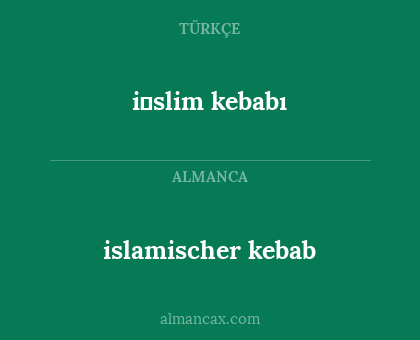 islamischer kebab - i̇slim kebabı
