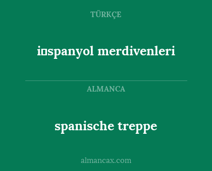 spanische treppe - i̇spanyol merdivenleri