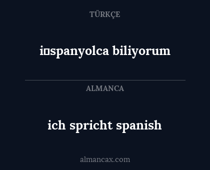 ich spricht spanish - i̇spanyolca biliyorum