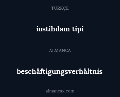 beschäftigungsverhältnis - i̇stihdam tipi