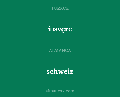 schweiz - i̇svçre