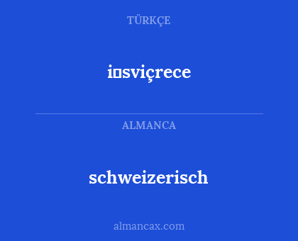 schweizerisch - i̇sviçrece