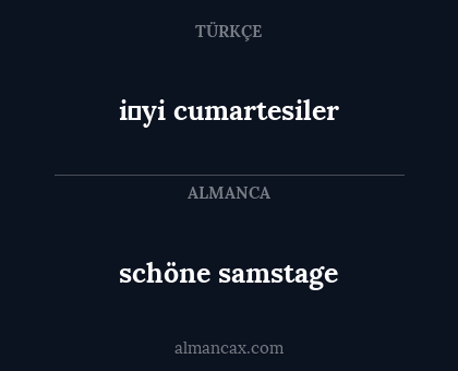 schöne samstage - i̇yi cumartesiler