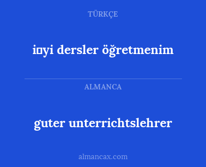 guter unterrichtslehrer - i̇yi dersler öğretmenim