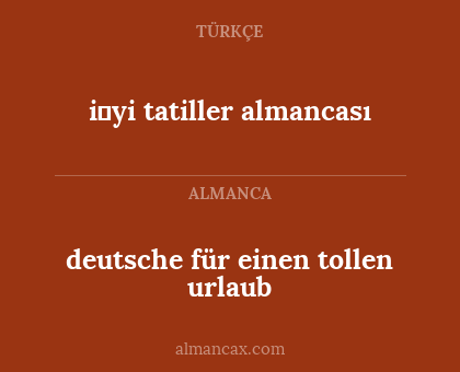 deutsche für einen tollen urlaub - i̇yi tatiller almancası