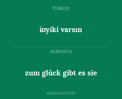 i̇yiki varsın - zum glück gibt es sie