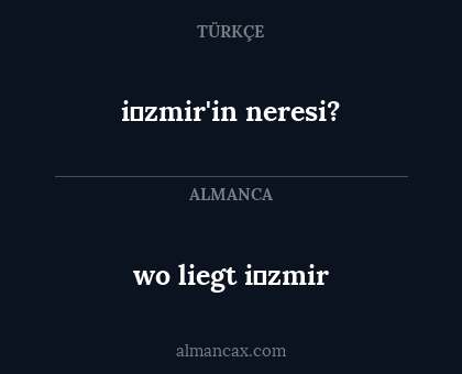 i̇zmir'in neresi? - wo liegt i̇zmir