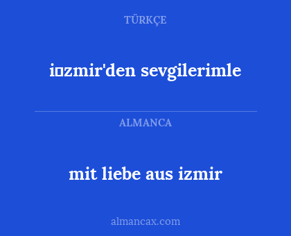 mit liebe aus izmir - i̇zmir'den sevgilerimle