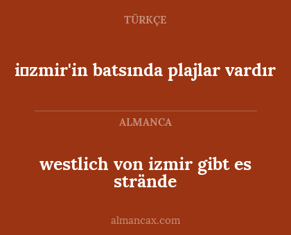 i̇zmir'in batsında plajlar vardır - westlich von izmir gibt es strände