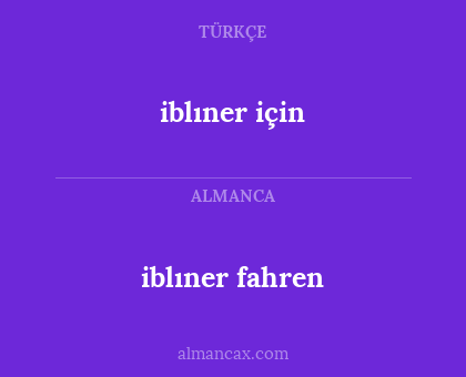 iblıner için - iblıner fahren