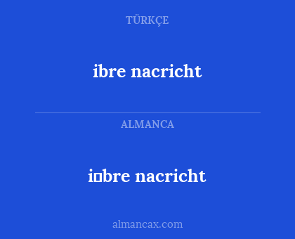 ibre nacricht - i̇bre nacricht