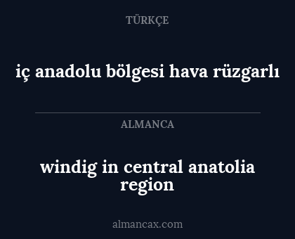 windig in central anatolia region - iç anadolu bölgesi hava rüzgarlı