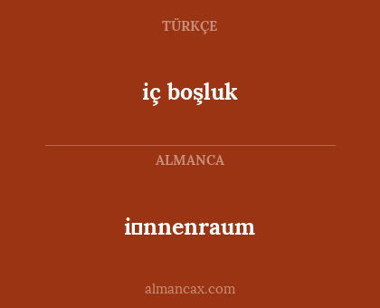 iç boşluk - i̇nnenraum