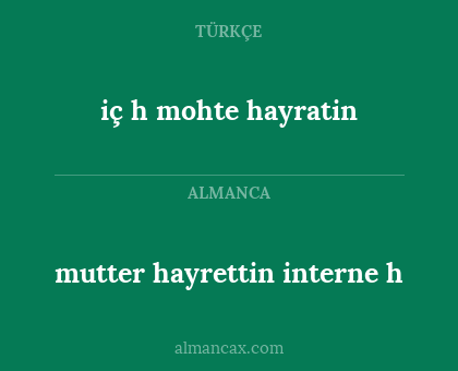 mutter hayrettin interne h - iç h mohte hayratin