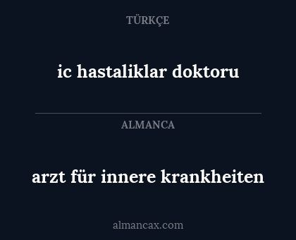ic hastaliklar doktoru - arzt für innere krankheiten