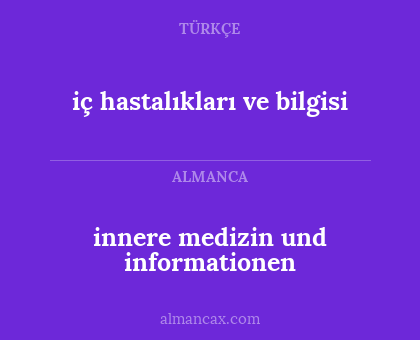 innere medizin und informationen - iç hastalıkları ve bilgisi